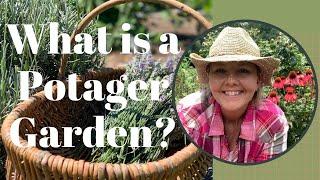 What is a Potager Garden?