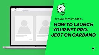 How to launch your NFT project on Cardano