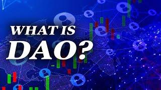 What is DAO?