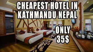 Best Budget Hotel In Kathmandu | Where to stay in Kathmandu Nepal 