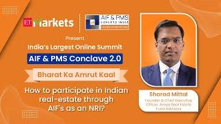 How to participate in Indian real-estate through AIF's as an NRI? | AIF & PMS Conclave 2.0 #aifpms