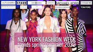 NEW YORK FASHION WEEK SPRING SUMMER 2022 | TOP-10 FASHION TRENDS