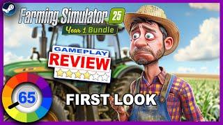 (PC) Erm... What is Wrong With Farming Simulator 25 Gameplay Review (First Look)