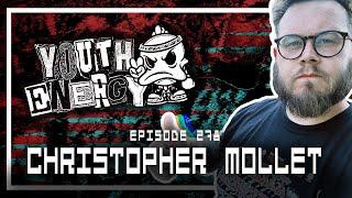 Christopher Mollet [Youth Energy] - Scoped Exposure Podcast 278