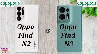 oppo find N2 vs oppo find N3