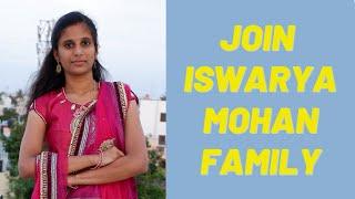 Join Iswarya Mohan Family | Our New  YouTube Channel |