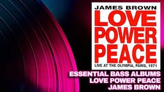 Is James Brown's "Love Power Peace" The Greatest Live Album Ever?
