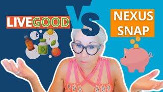 LiveGood Compensation Plan vs. NexusSnap Compensation Plan