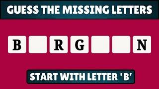 Guess the Word with Missing Letters Start with B | B Letter Word | Quiz World Sunita