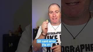 Camera SD card error - simple fix