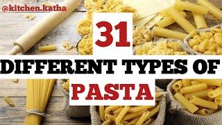 31 DIFFERENT TYPES OF PASTA || by Vaishali's Kitchen Katha || #PASTA #shortsfeed #viral