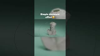  Watch how a simple decimate effect transforms high-poly models into low-poly masterpieces!