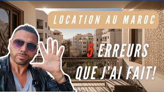 5 ERREURS à ne surtout pas faire quand tu LOUES au MAROC 