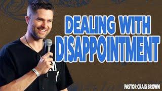 "Dealing with Disappointment: Finding Hope in the Prison Cell" | Pastor Craig Brown