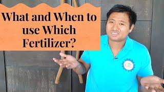 Plant Nutrition: What and When to use Which Fertilizer?(Ano at kailan gagamitn ang aling pataba?)