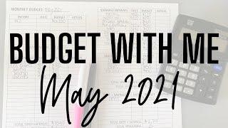 May 2021 Budget With Me | 6 Figure Student Loan Debt, Real Number Budget