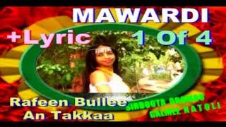 MAWARDI #1 RAFEEN BULLE( Lyric)  LOVELY OROMO MUSIC