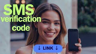 How to get SMS Verification Codes ️ 2024