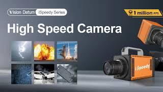 iSpeedy high Speed Camera ------ Vision Datum