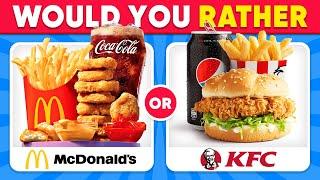 Would You Rather...? FAST FOOD Edition 