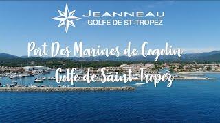 Port Des Marines de Cogolin - Golfe de Saint Tropez - Captain Nason's Group