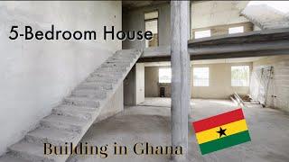 5-Bedroom House Tour || Building in Ghana || New Dawhenya Ghana