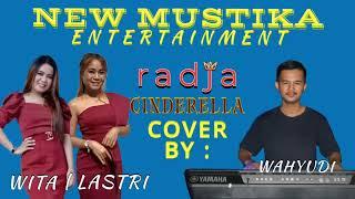 NEW MUSTIKA ENTERTAINMENT CINDERELLA COVER WITA FT LASTRI