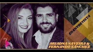 ONLINE 71 - Entrevista a ARIADNA NAVEIRA  & FERNANDO SÁNCHEZ