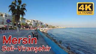 Mersin Walking Tour | Mezitli Soli - Viranşehir Sahili | 4K Turkey