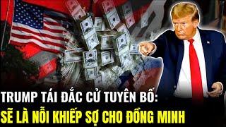 Trump Tái Đắc Cử Tuyên Bố: Sẽ là Nỗi Khiếp Sợ Cho Đồng Minh | Lịch Sử Quân Sự