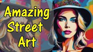 Amazing Street Art In Cities Around The World