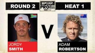 Round 2, Heat 1 - Jordy Smith vs Adam Robertson