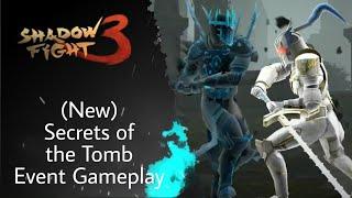 Shadow Fight 3: Abdicator vs. King of the Legion - (New) Secrets of the Tomb Event