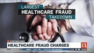 Largest healthcare fraud takedown