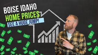 Boise Idaho Home Prices Are On The Rise