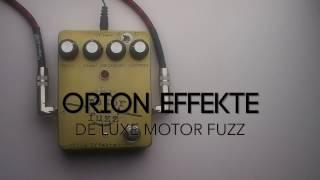 Orion Effekte De Luxe Motor Fuzz Guitar Effects Pedal Demo