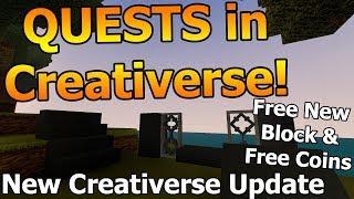 QUESTS IN CREATIVERSE! - New Creativerse Update (R54) - Quests for Coins and Some New FREE Blocks