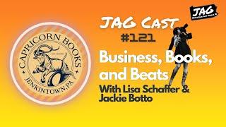 Business, Books, and Beats With Lisa Schaffer and Jackie Botto | JAG Cast #121