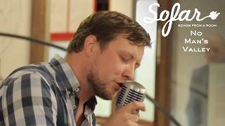 No Man's Valley - The Man Who Walked Backwards | Sofar Maastricht