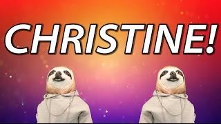 HAPPY BIRTHDAY CHRISTINE! - SLOTH HAPPY BIRTHDAY RAP