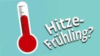 Wetter im Frühling 2020: Nach Mildwinter Hitzefrühling?