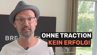 Ohne Traction kein Erfolg im Startup