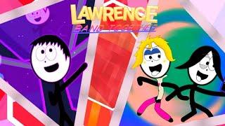 ALL Lawrence's Band Together SONGS CARTOON COMPILATIONS