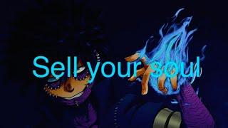 MHA - dabi (AMV) sell your soul (Hollywood undead)