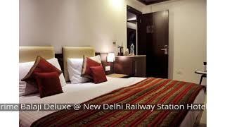 The Prime Balaji Deluxe @ New Delhi Railway Station Hotel