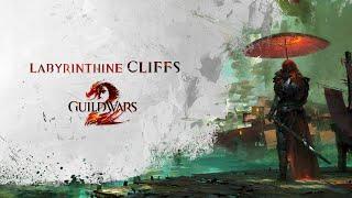 Labyrinthine Cliffs - Music & Ambience - Guild Wars 2