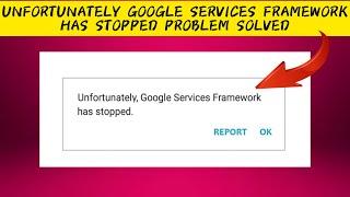 How To Solve "Google Services Framework Unfortunately Stopped" Problem || Rsha26 Solutions