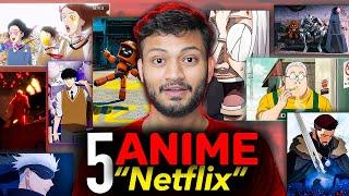 Top 5 World's Best Anime Series on Netflix