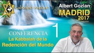 Conferencia: La Kabbalah de la Redención del Mundo (Madrid) - parte 1