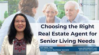 How to Choose the Right Real Estate Agent for Senior Living Needs